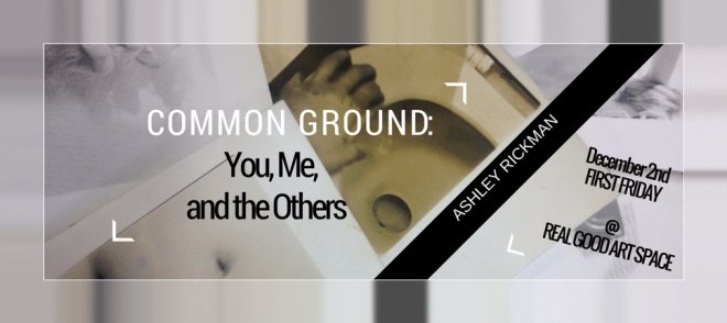 Common Ground: You, Me, and the Others